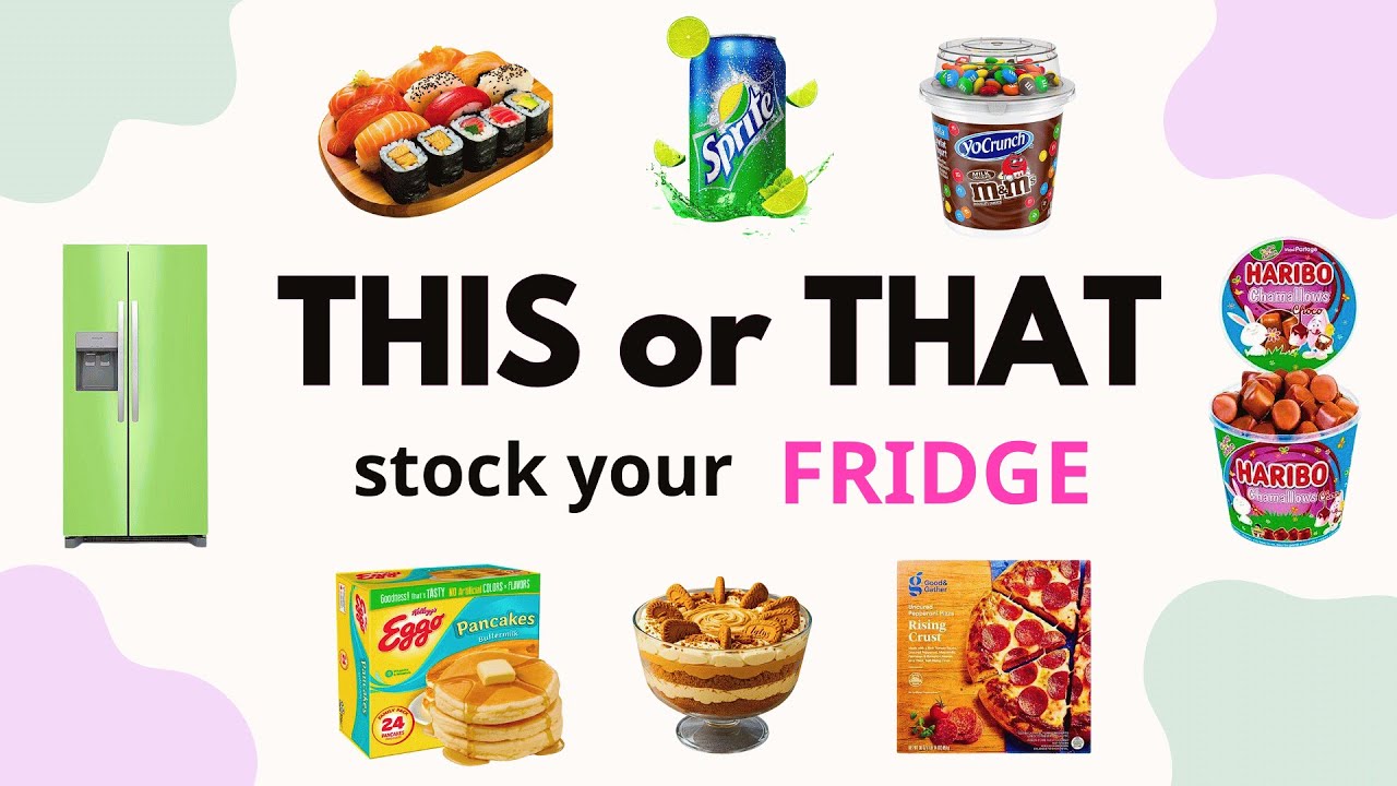 🧃 Stock Your DREAM Fridge 🍫 | This or That Challenge