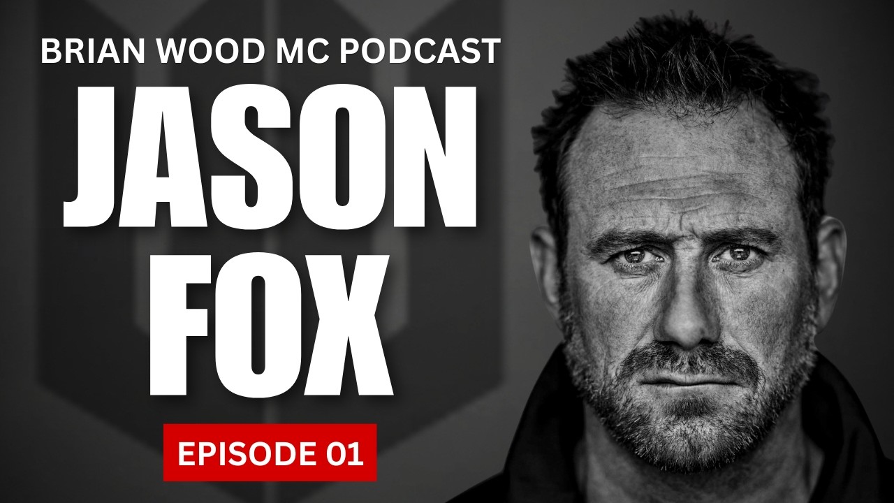 What the SBS Doesn't Tell You! | Jason Fox | Brian Wood MC Podcast