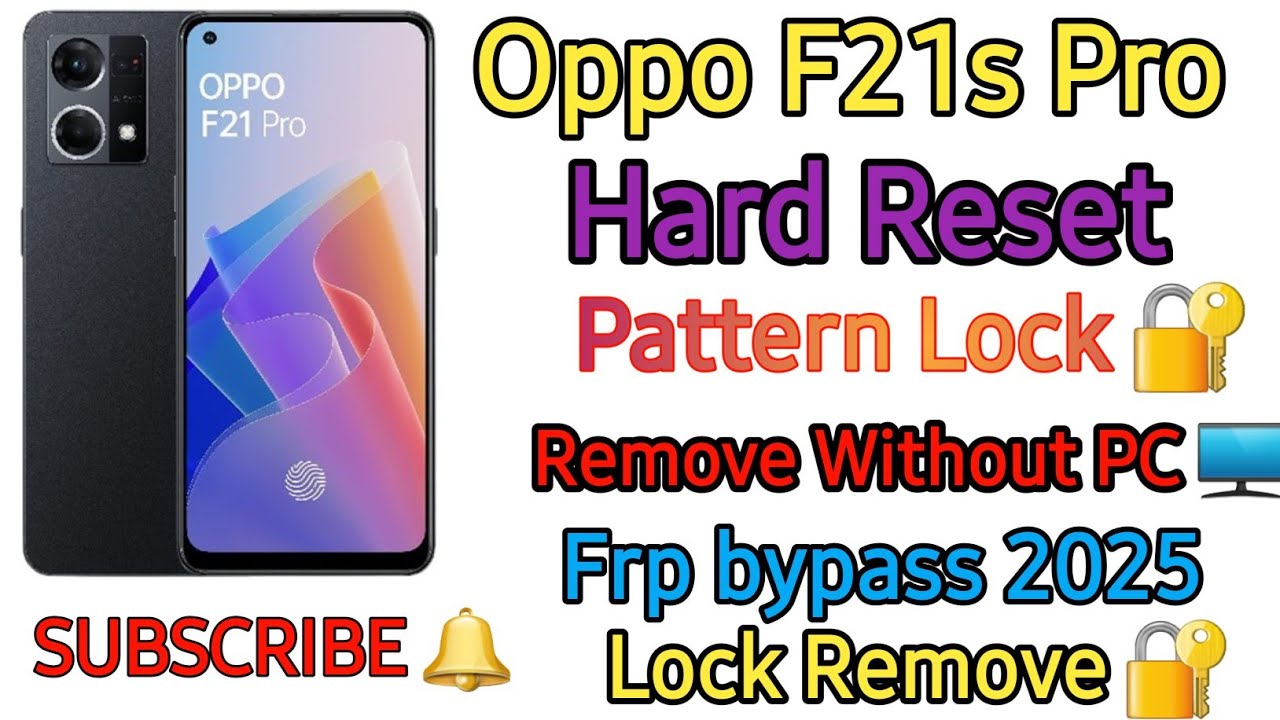 Oppo F21s Pro 5g Hard Reset || Oppo F21 Pro Frp Bypass || 2025 New Trick