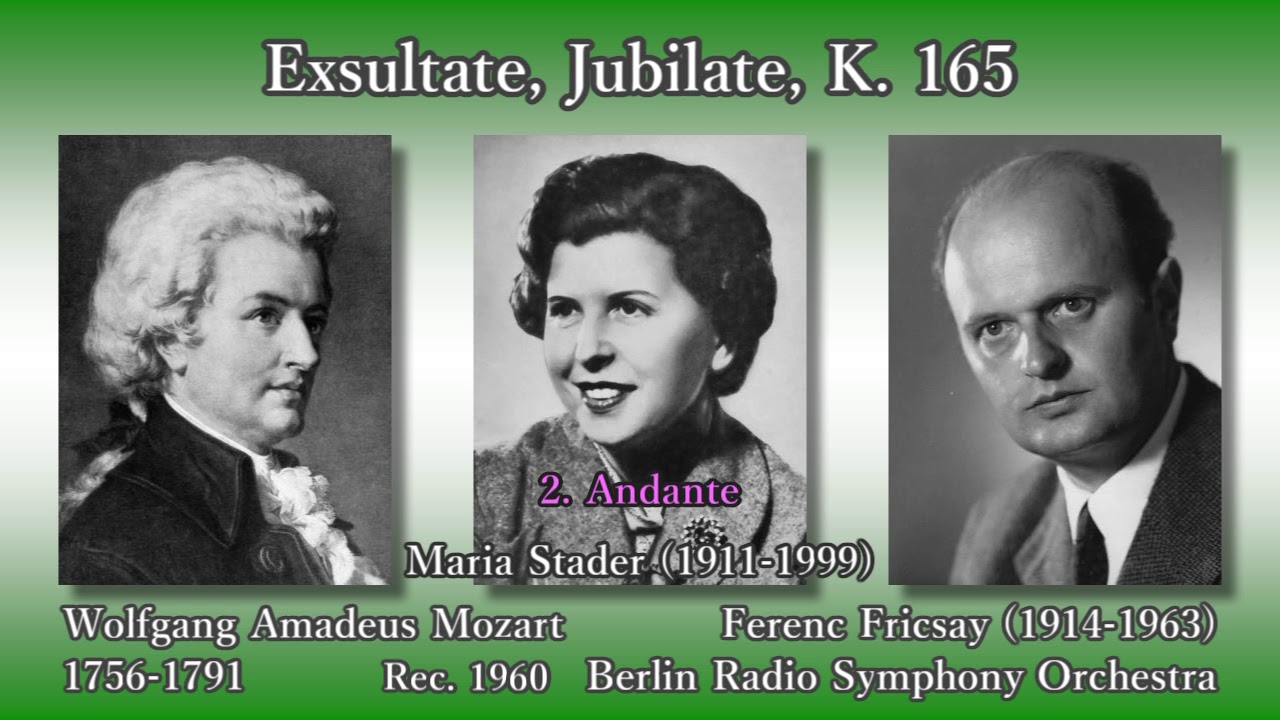 Mozart: Exsultate jubilate, Stader & Fricsay (1960) モーツァルト エクスルターテ・ユビラーテ シュターダー＆フリッチャイ