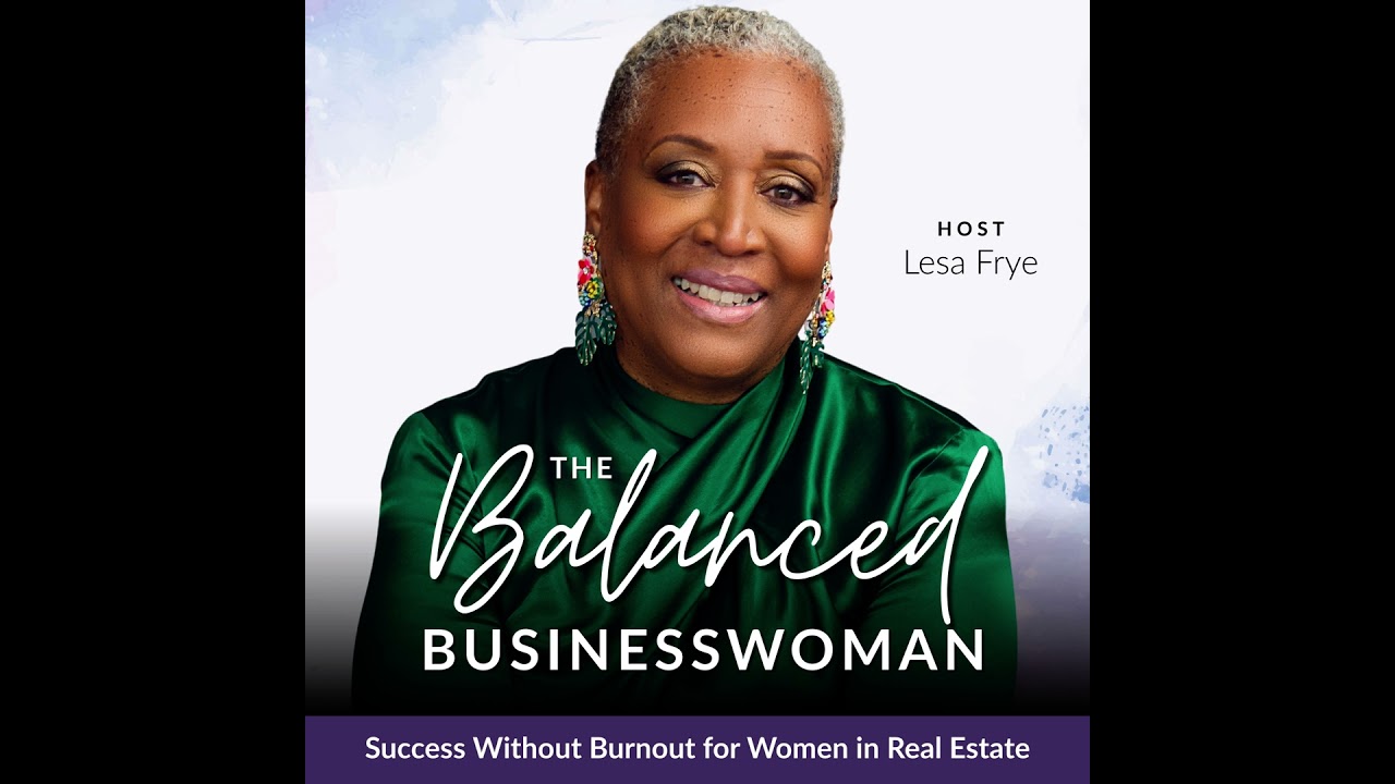 22 | Work-Life Balance in Real Estate What Actually Works