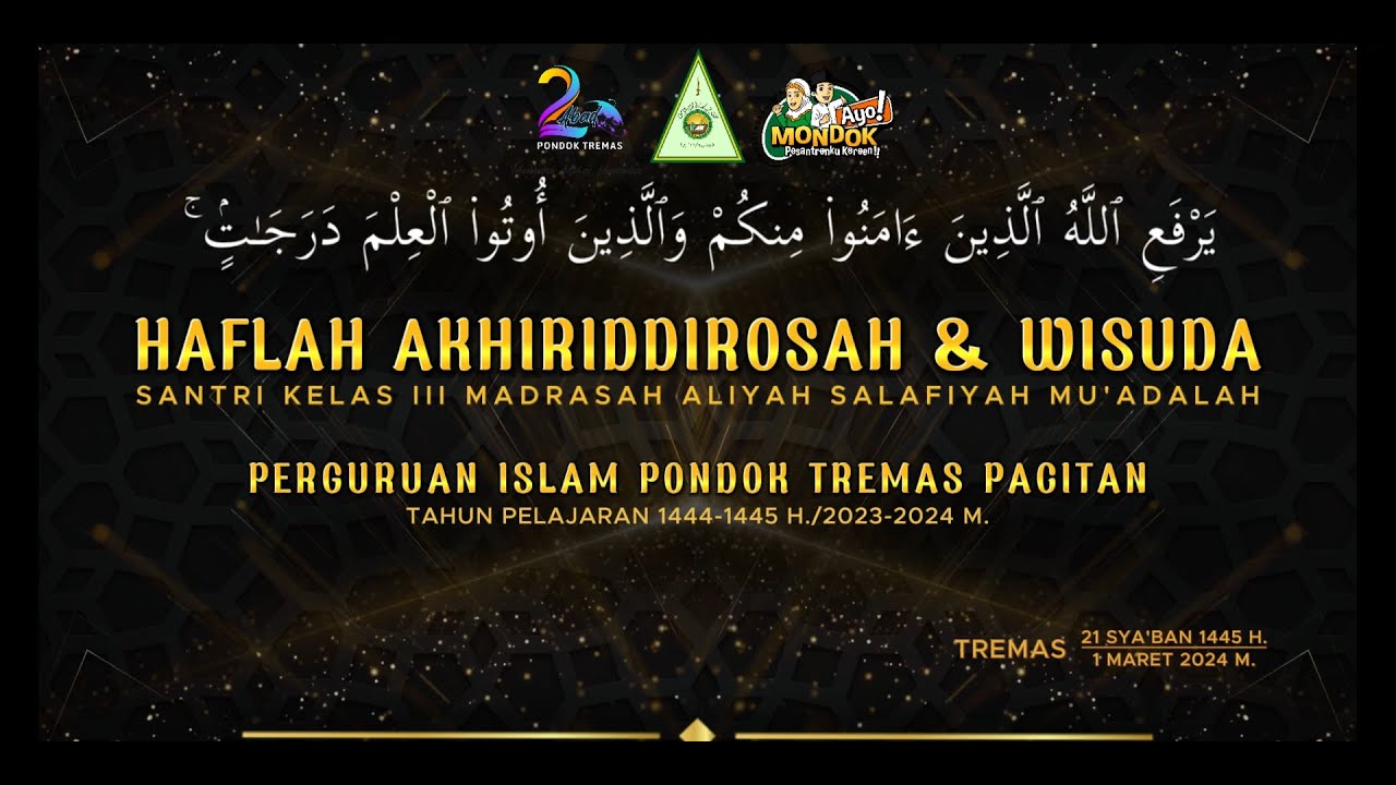 VIDEO FULL // HAFLAH AKHIRIDDIROSAH & WISUDA SANTRI KELAS 3 MADRASAH ALIYAH SALAFIYAH MU`ADALAH
