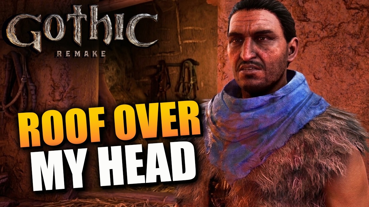 Gothic 1 Remake: прохождение задания &laquo;Крыша над головой&raquo;