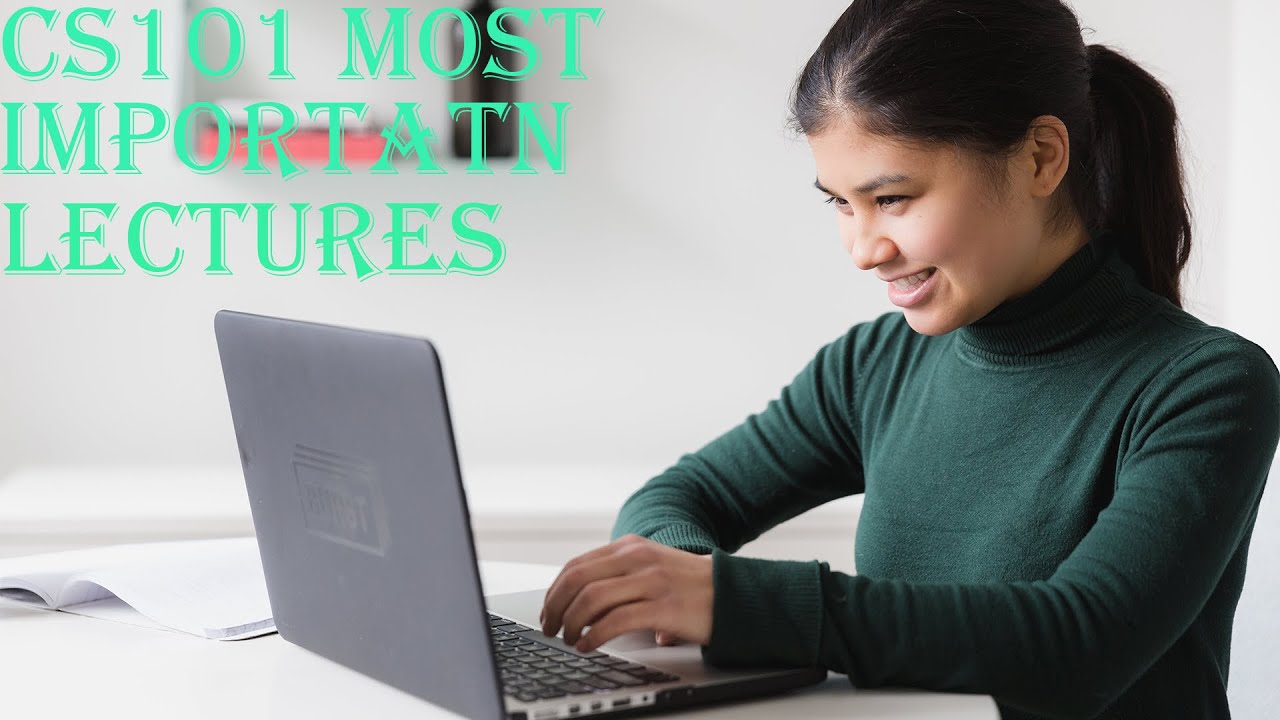 1. Importatn lectures of CS101 Final Term || 2.How to use Pdf search files