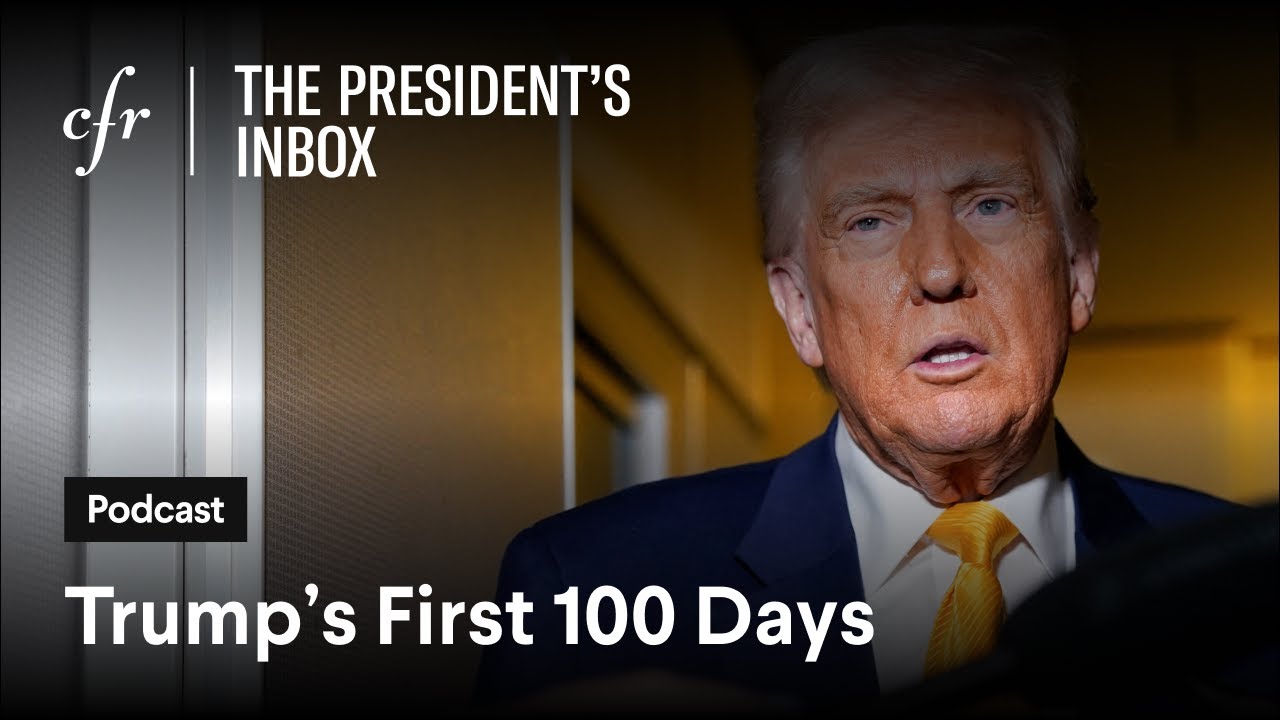 Trump's First 100 Days, With Carla Anne Robbins and Matthias Matthijs