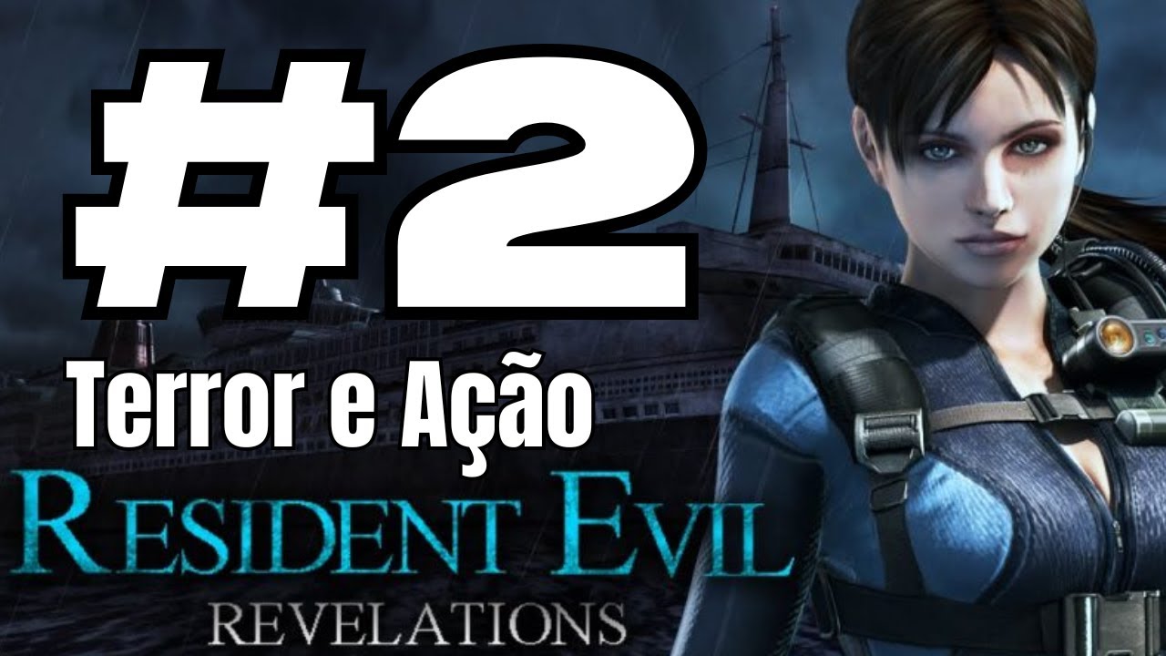 #Resident Evil Revelations / #2