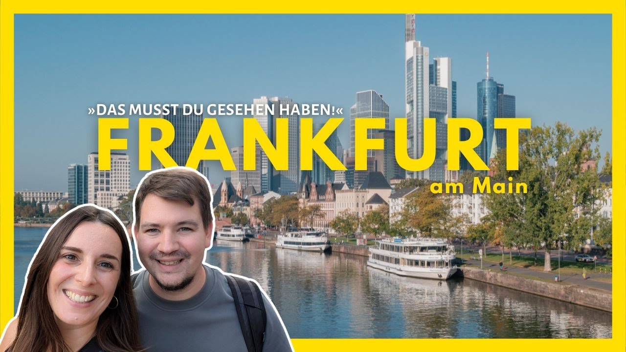 TOP Sehenswürdigkeiten für deinen Städtetrip nach Frankfurt am Main 🇩🇪