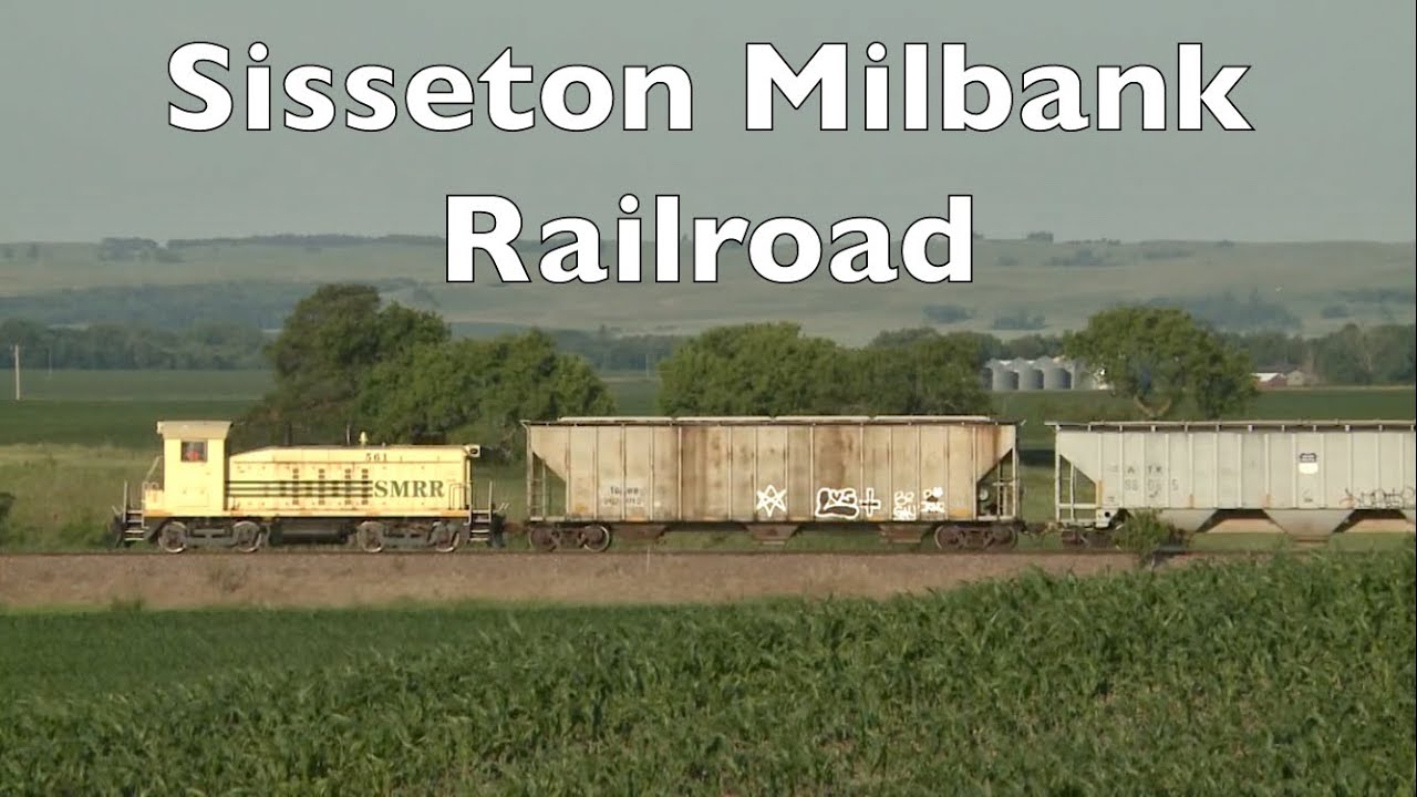 Sisseton Milbank Railroad (SMRR) - South Dakota Shortline Survivor