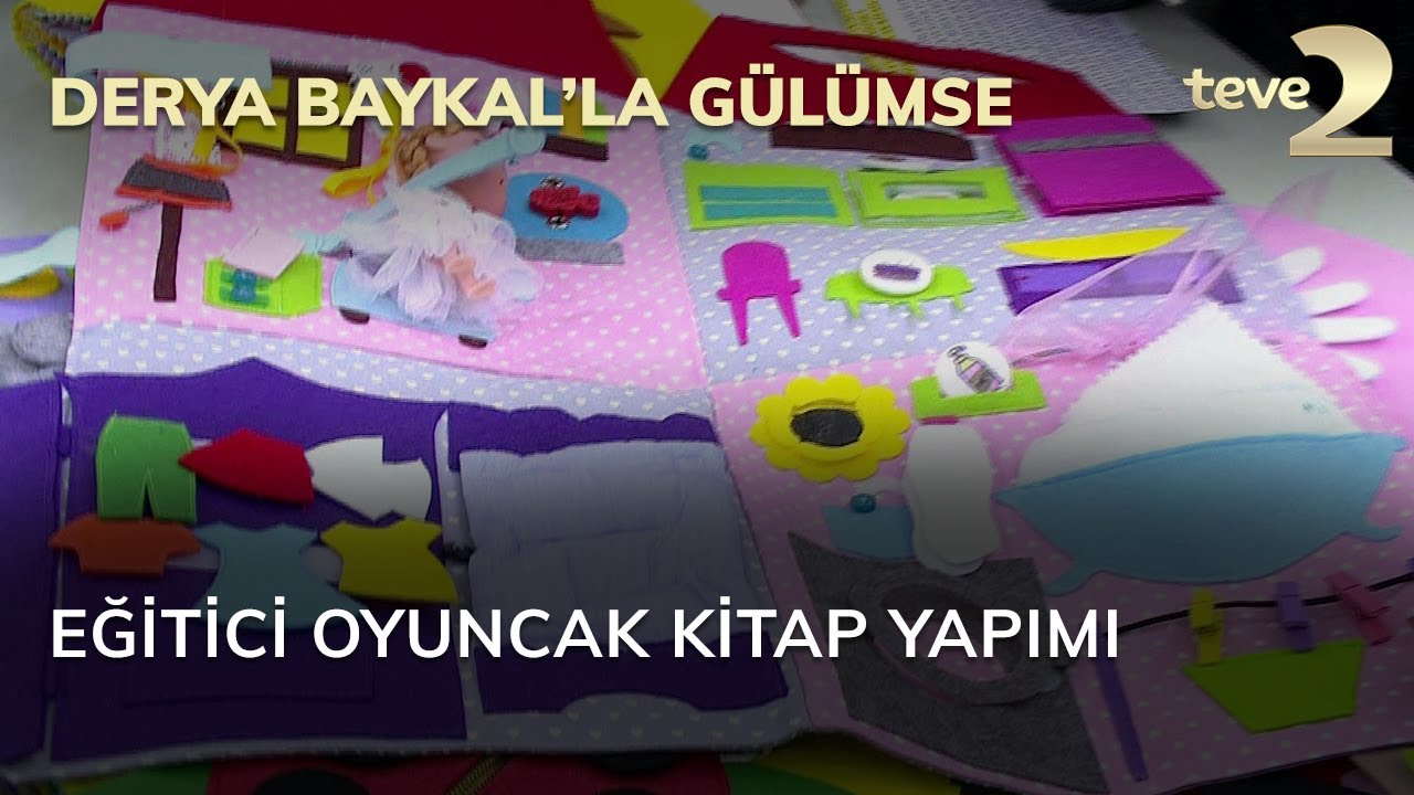 Derya Baykal'la Gülümse: Eğitici Oyuncak Kitap Yapımı