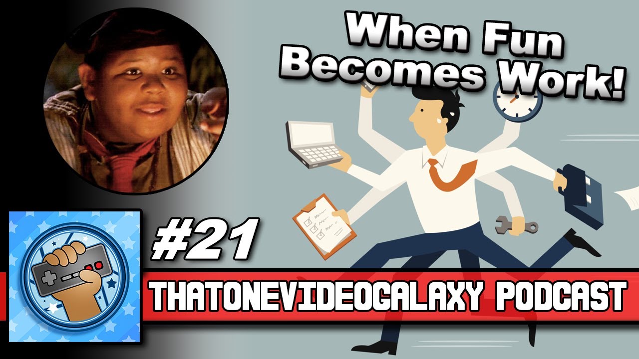 That One Video Galaxy Podcast #21 - Thud Butt the Terrible