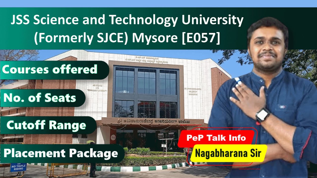 JSS Science and Technology University (SJCE) 🔥 Seats, Courses, Placements, KCET Cutoff 2025