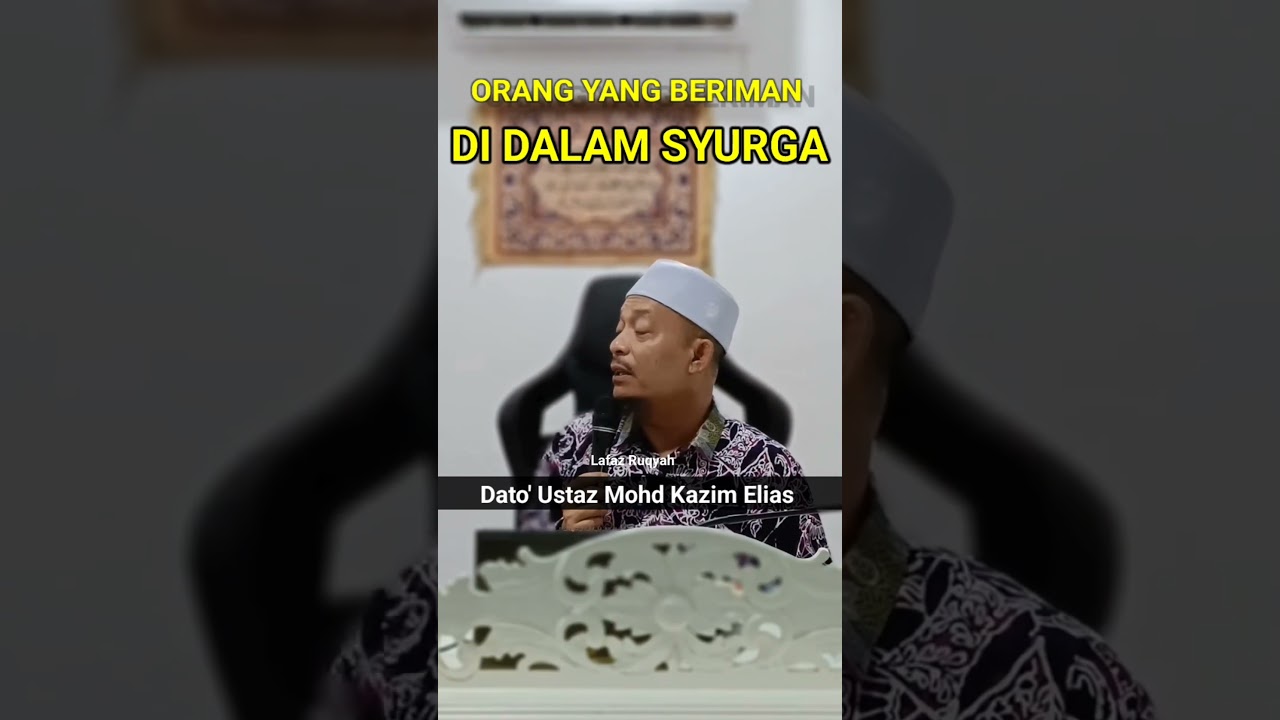 Dalam Syurga #ustazkazim