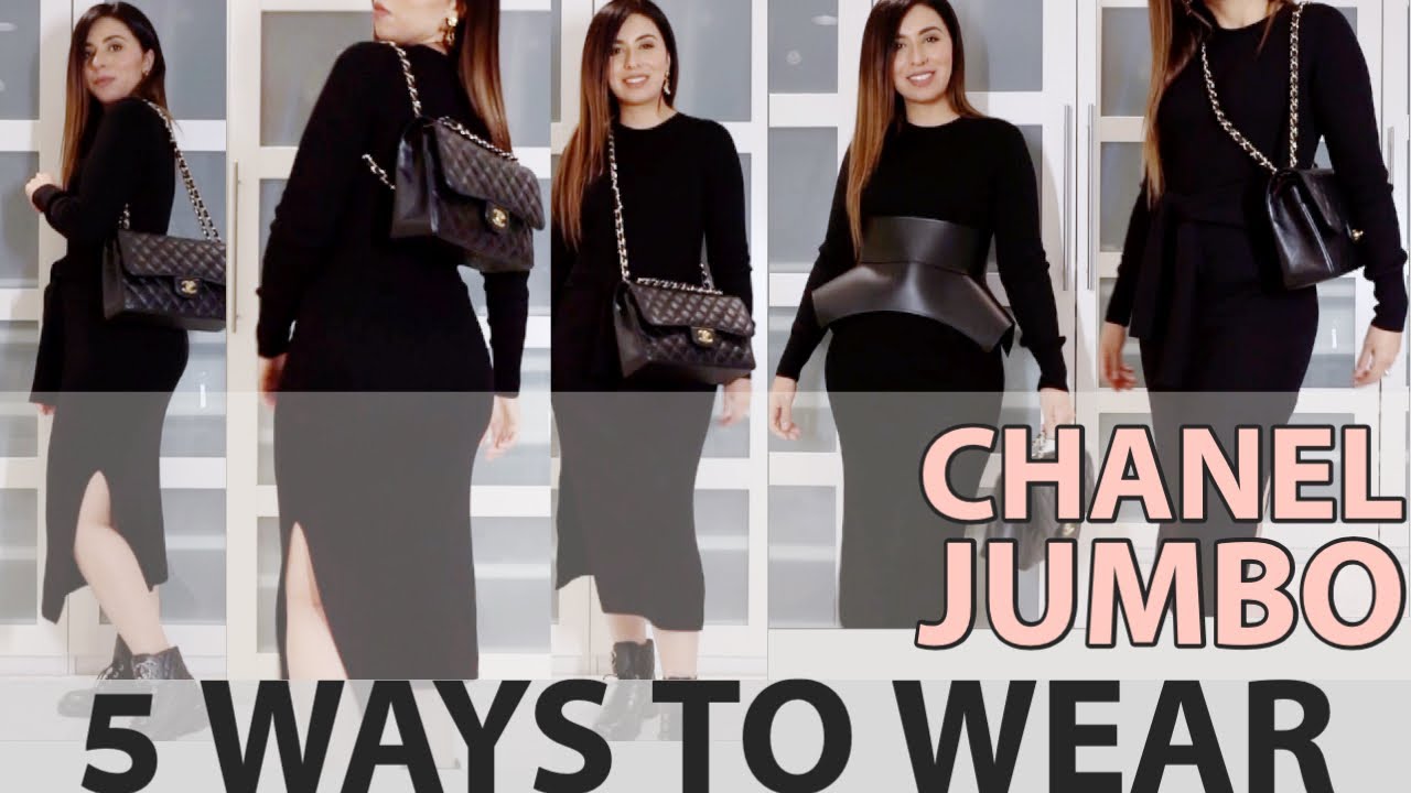 5 WAYS TO WEAR THE CHANEL JUMBO CLASSIC FLAP - ARE BIG BAGS COMING BACK? JUMBO OUTDATED?
