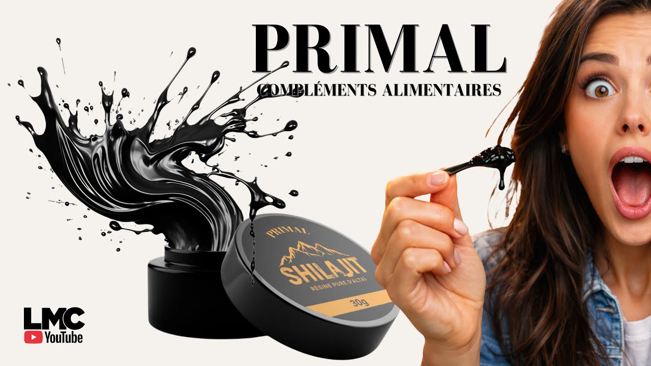 Primal Supplement Shilajit Avis et Essai - Mon retour d'expérience, sans filtres (-10% avec 