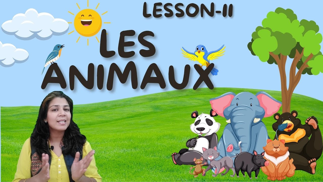 #11 Les Animaux (The Animals in French) ll French Tutorials Youtube ll Learn French with Nidhi