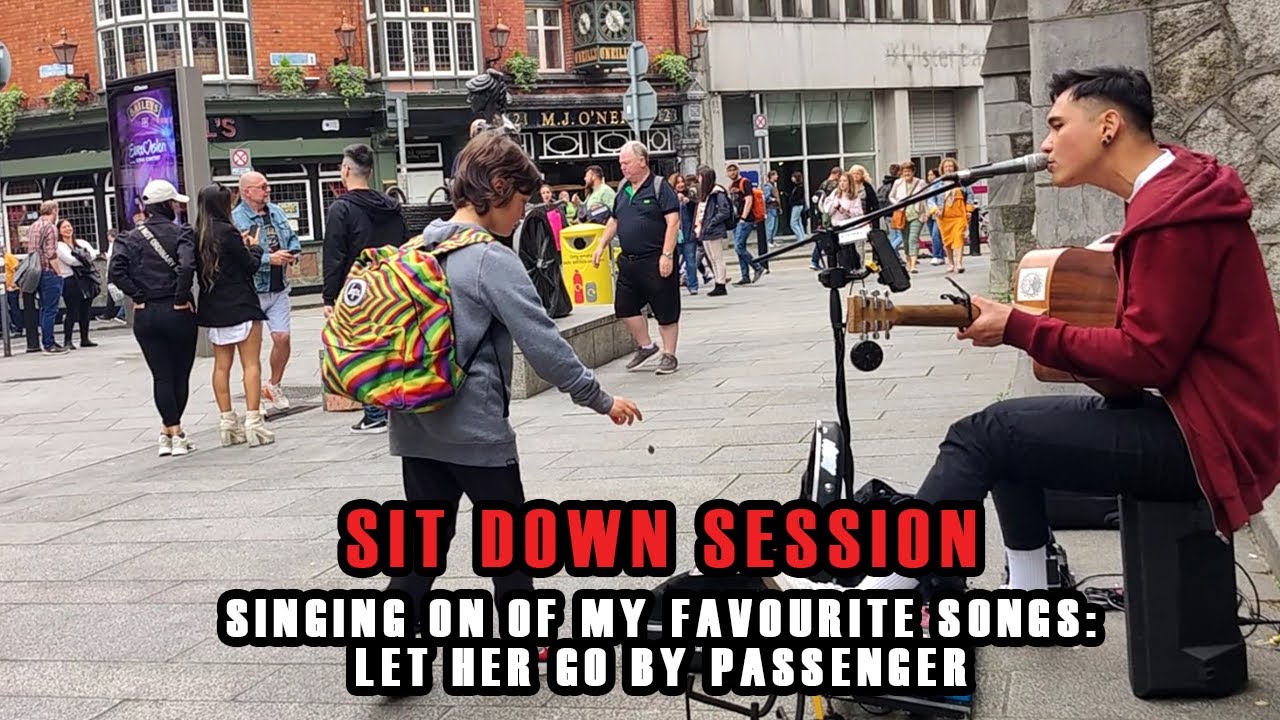 ENTERTAINING passerby WITH LET HER GO