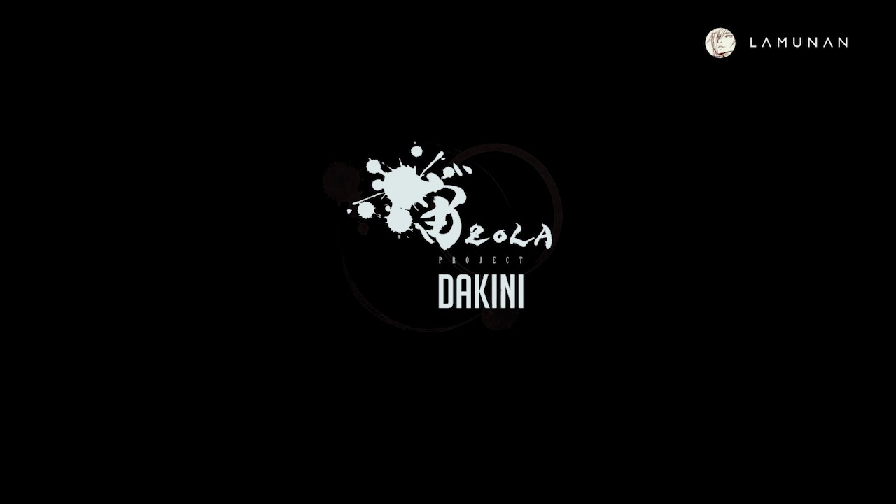 【Zola Project】 - Dakini 【Vocaloidカバー】2020