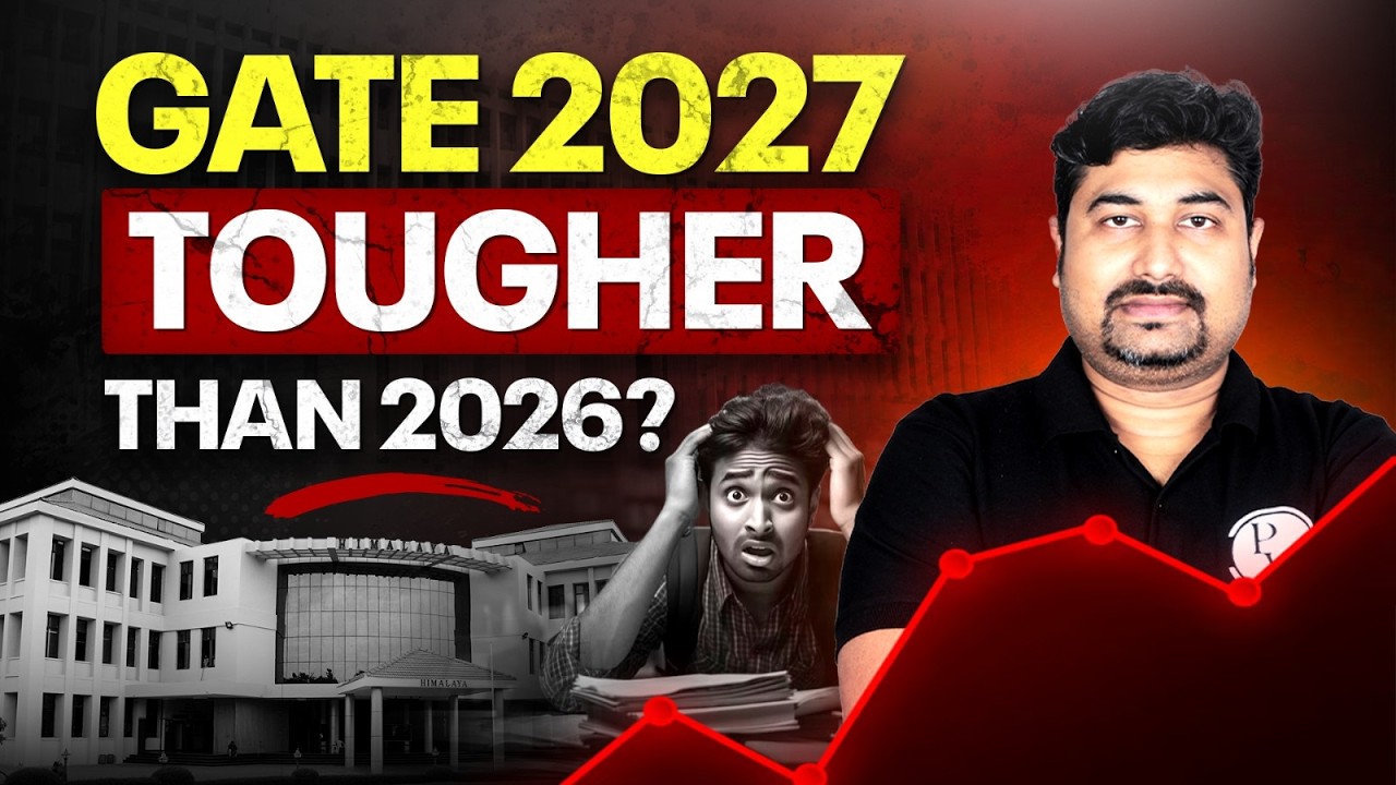 Is GATE 2027 Tougher Than 2026? 😱 Biggest Reality Check for GATE Aspirants