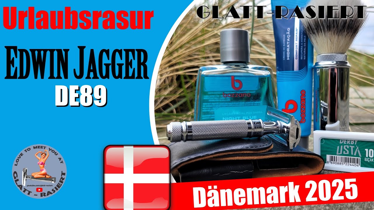 EDWIN JAGGER DE89 ║ Urlaubsrasur Dänemark 2025 - Rasierhobel / Nassrasur // GLATT - RASIERT