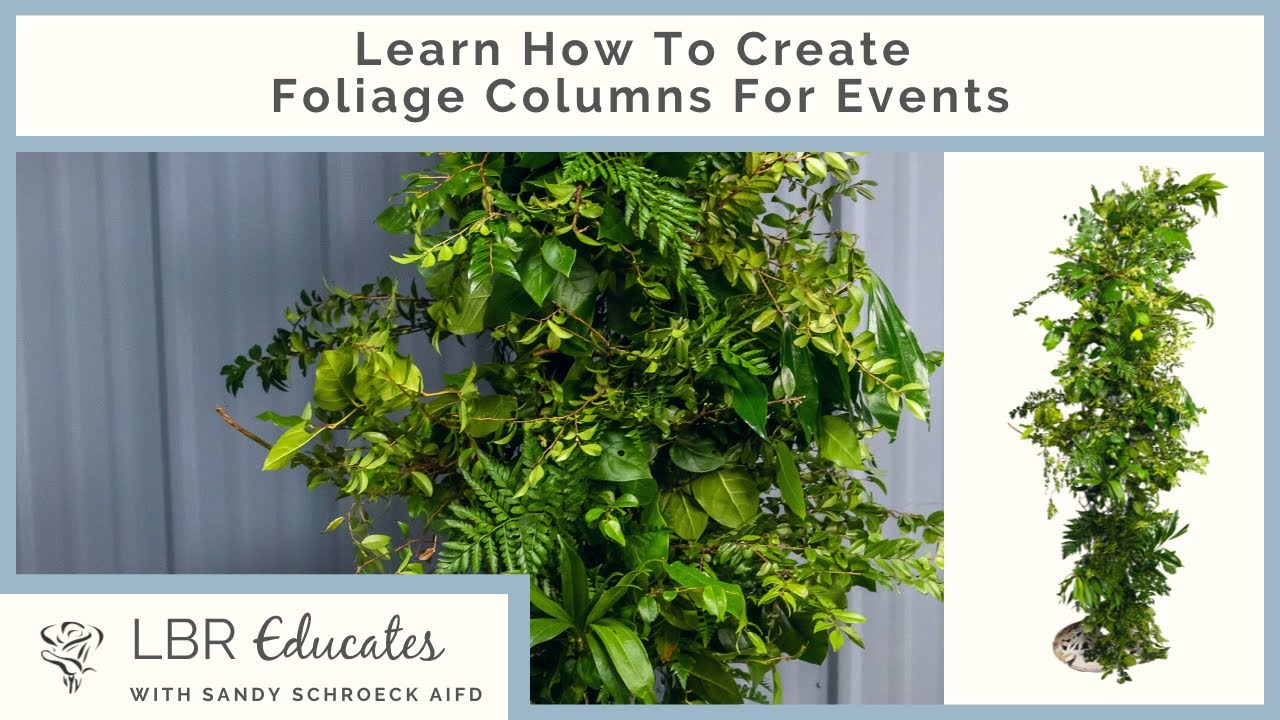 RD 1 _ Learn how to create foliage columns for events