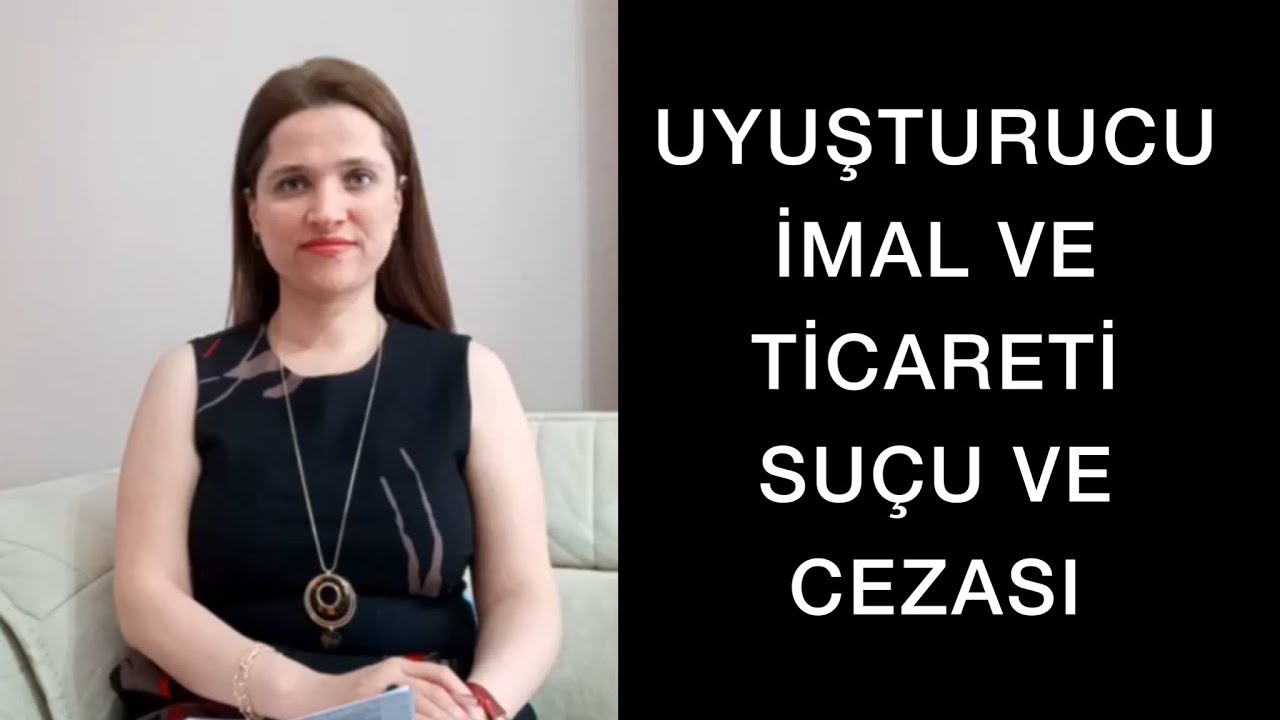 UYUŞTURUCU MADDE İMAL VE TİCARETİ SUÇU