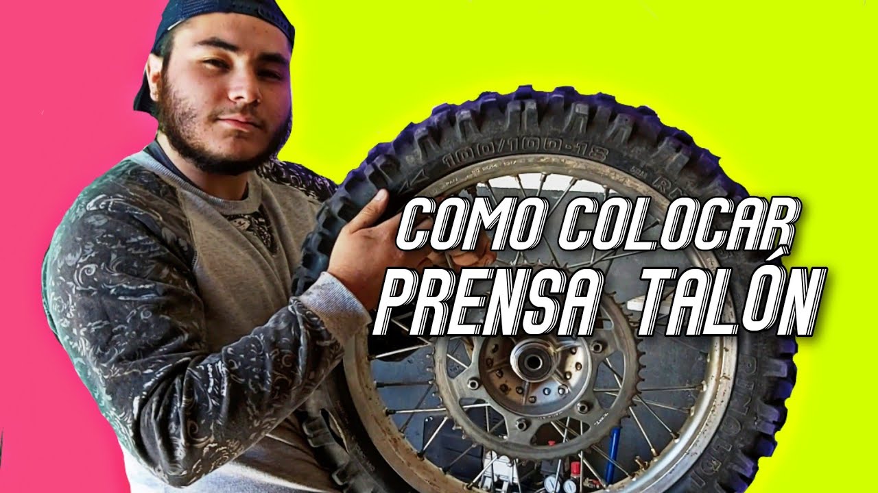 COMO COLOCAR PRENSA TALÓN DE CUBIERTA / YAMAHA TTR, HONDA CRF, Y ENDUROS EN GENERAL