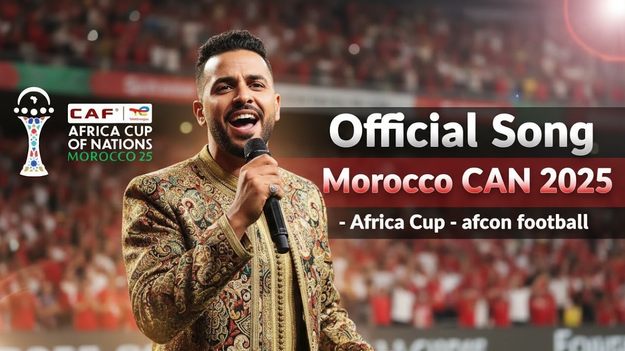 Official AFCON Morocco Song CAN 2025 🇲🇦&ndash; Africa Cup Football | Eddine Nouri [Official Music Video]