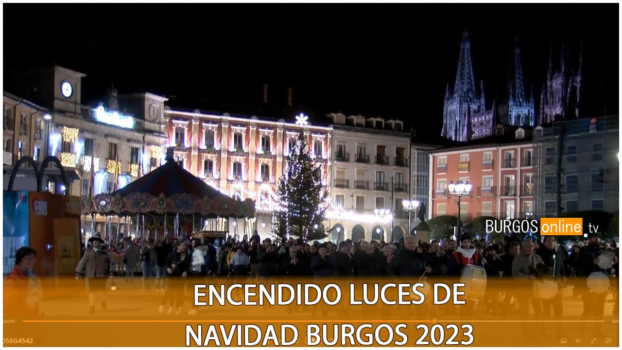 Encendido Luces de Navidad Burgos 2023- BurgosOnlineTV