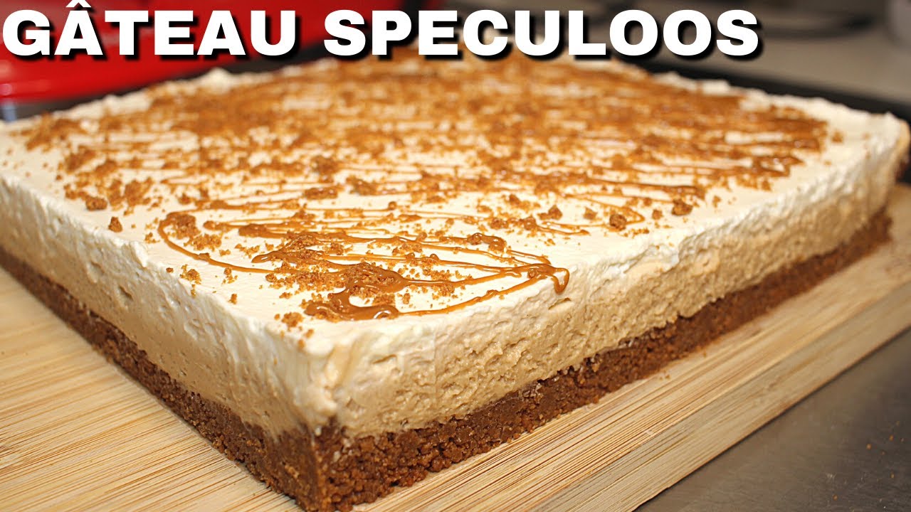 Le gâteau speculoos