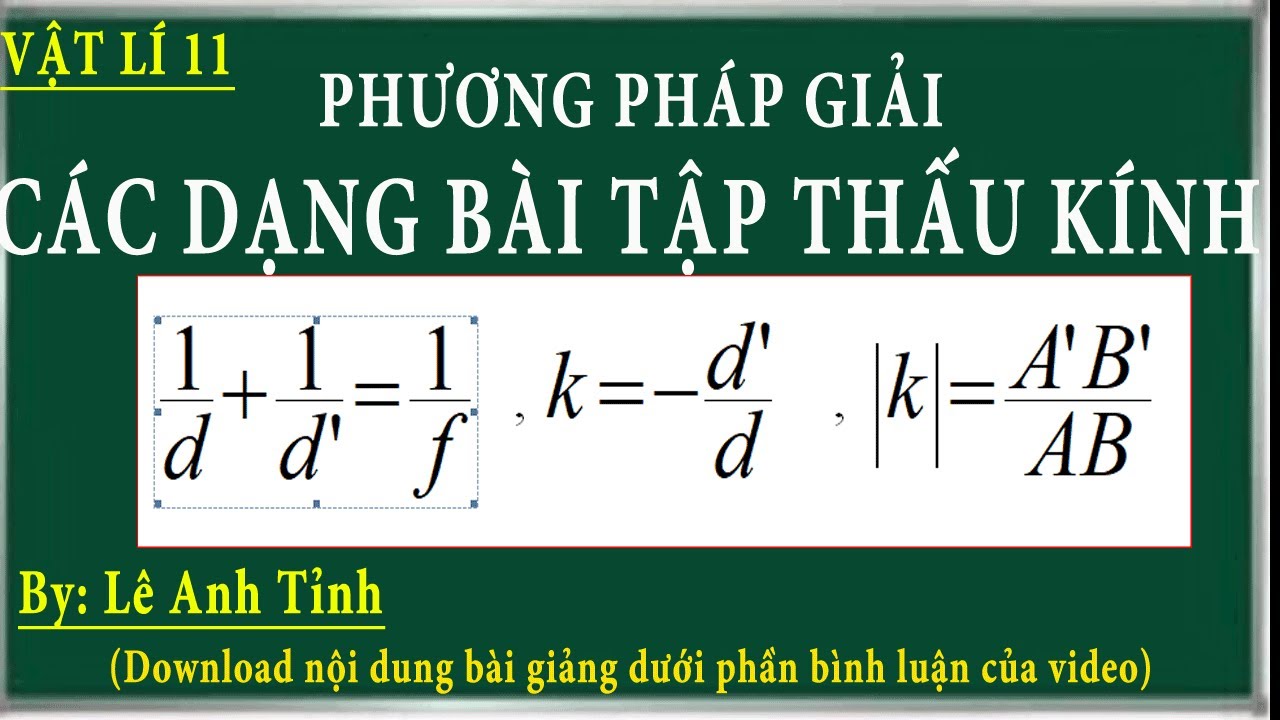 Phương pháp giải các dạng bài tập về thấu kính