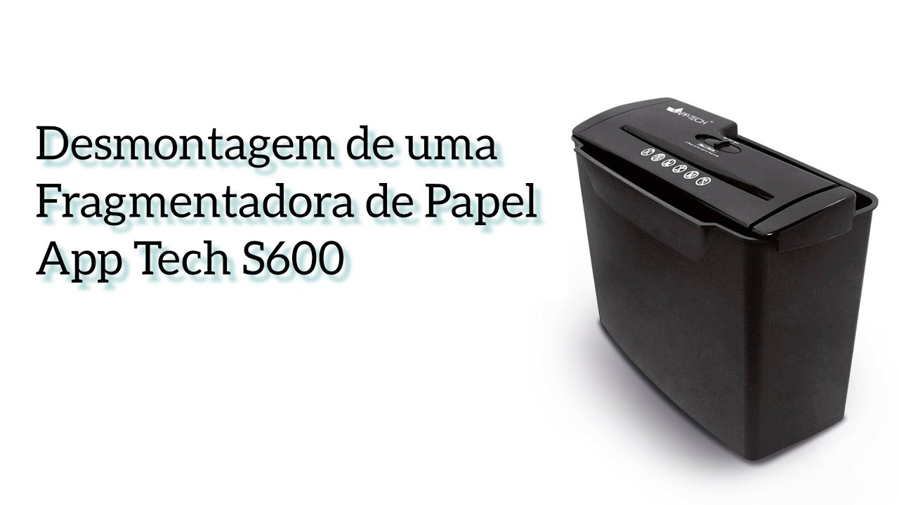 Desmontagem da Fragmentadora App Tech S600 | Veja Como Funciona por Dentro