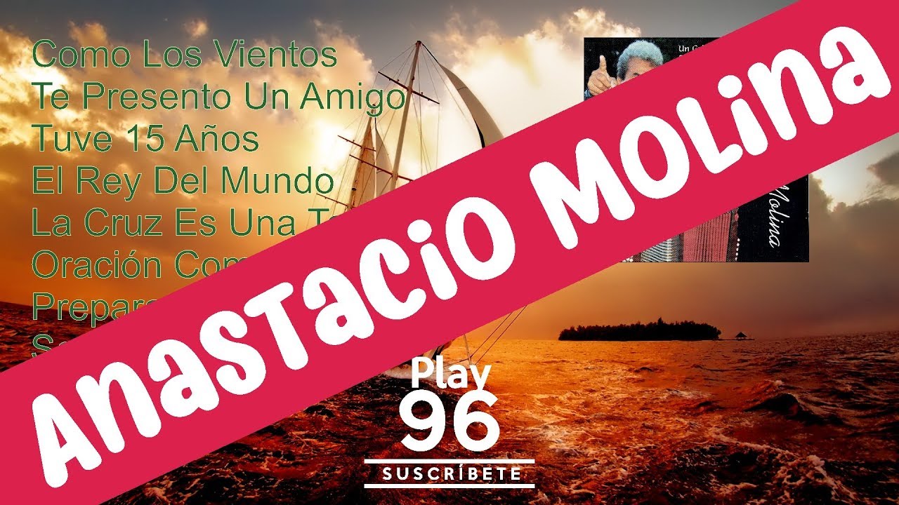 Anastacio Molina (((Disco completo)))