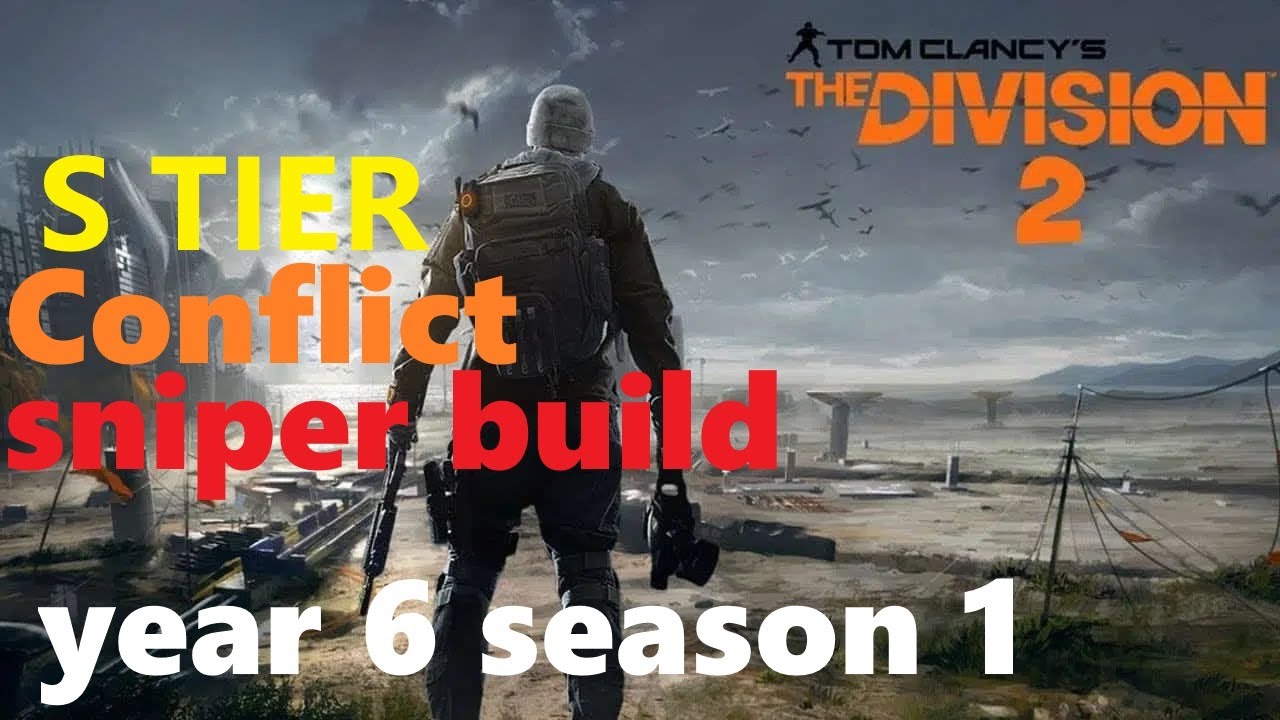 The Division 2 best conflict one shot pvp sniper build for year 6 no glass cannon no determined