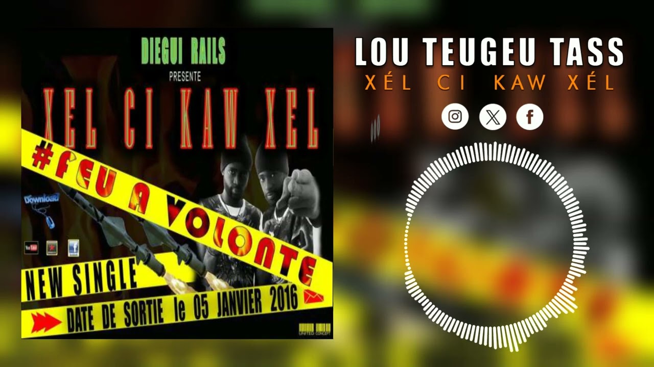 Xél si kaw Xél lou Teugeu tass play liste Bayi ci Xél