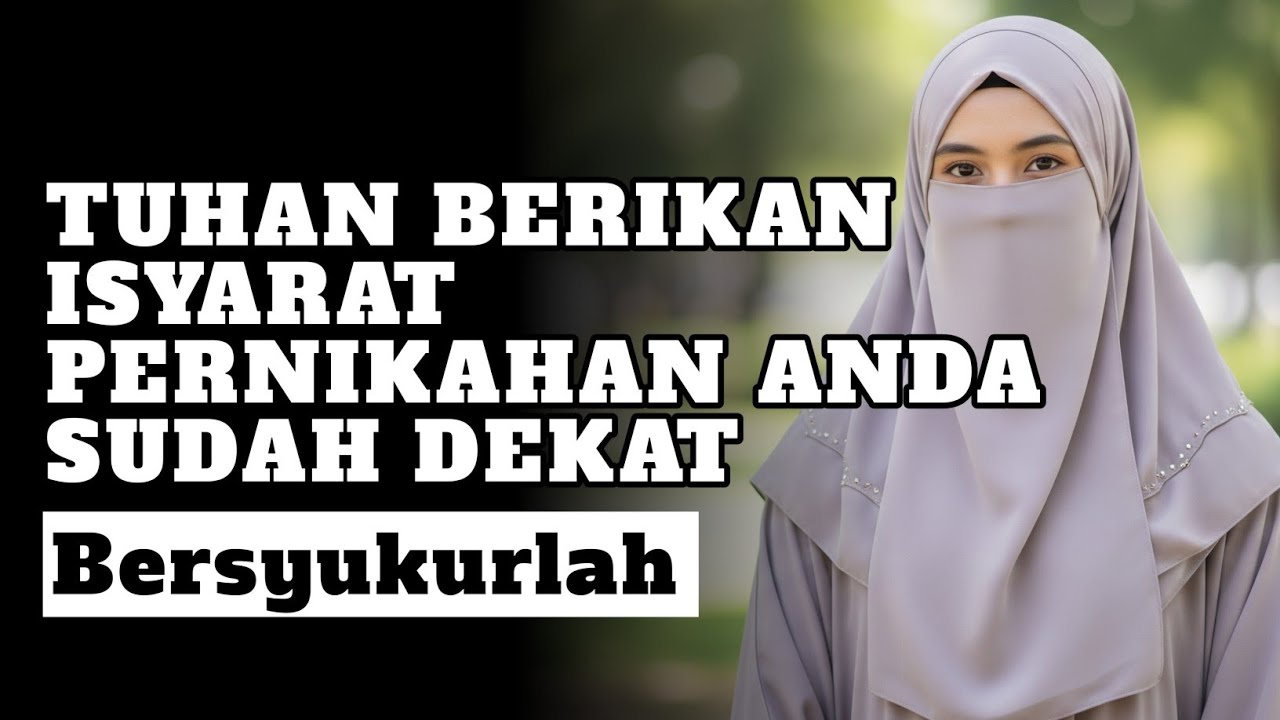 TUHAN SEDANG MEMBERI ISYARAT KEPADA ANDA, 5 TANDA PERNIKAHAN ANDA SUDAH DEKAT