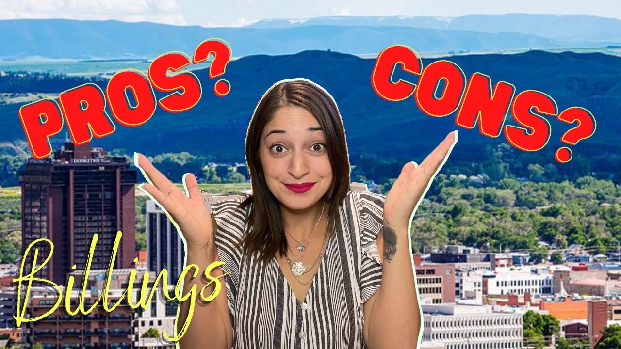 Pros & Cons of living in Billings Montana
