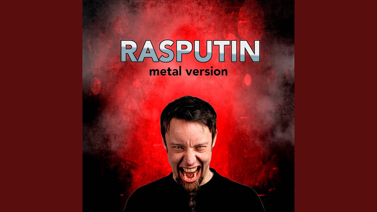 Rasputin (Metal Version)
