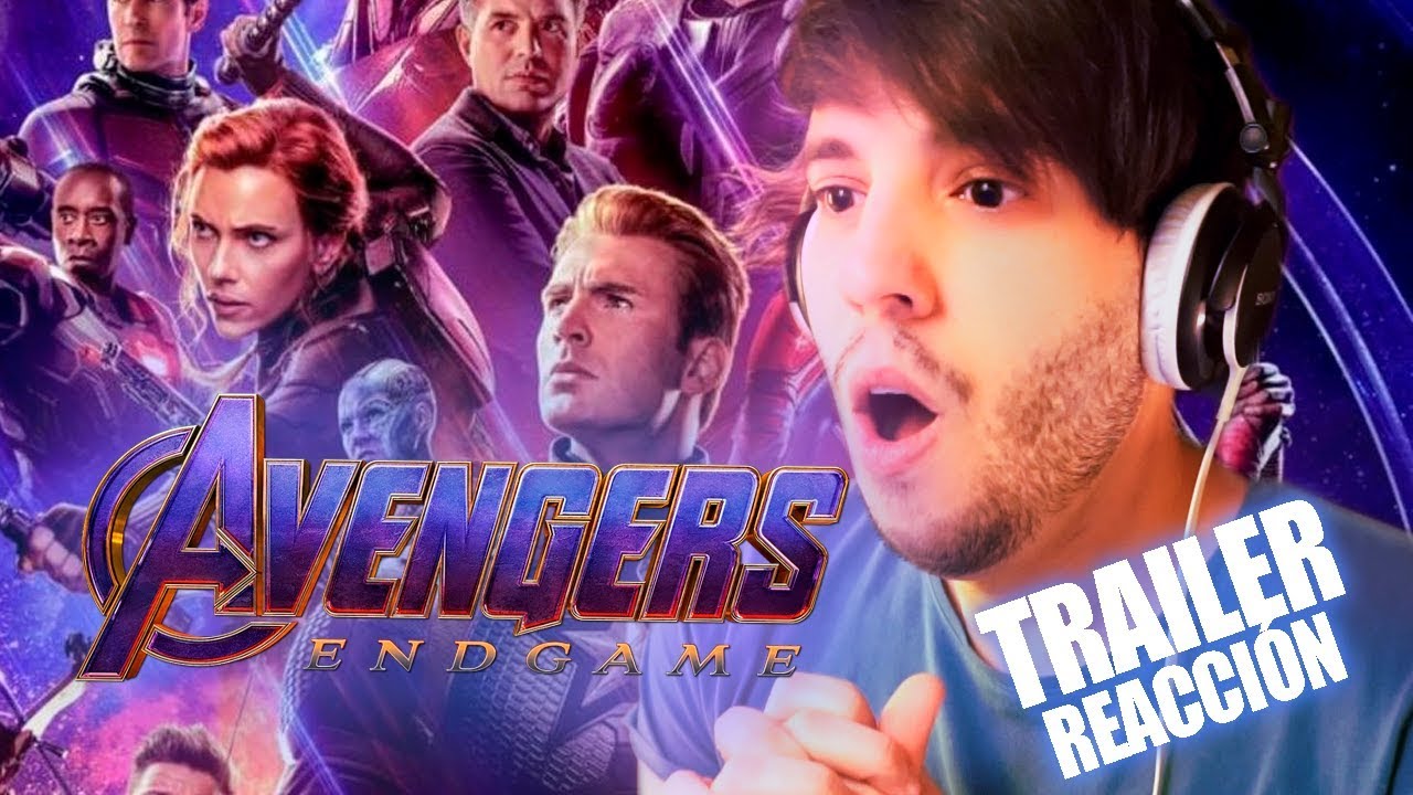 REACCIÓN AL TRAILER FINAL DE AVENGERS ENDGAME | DANI PARKER