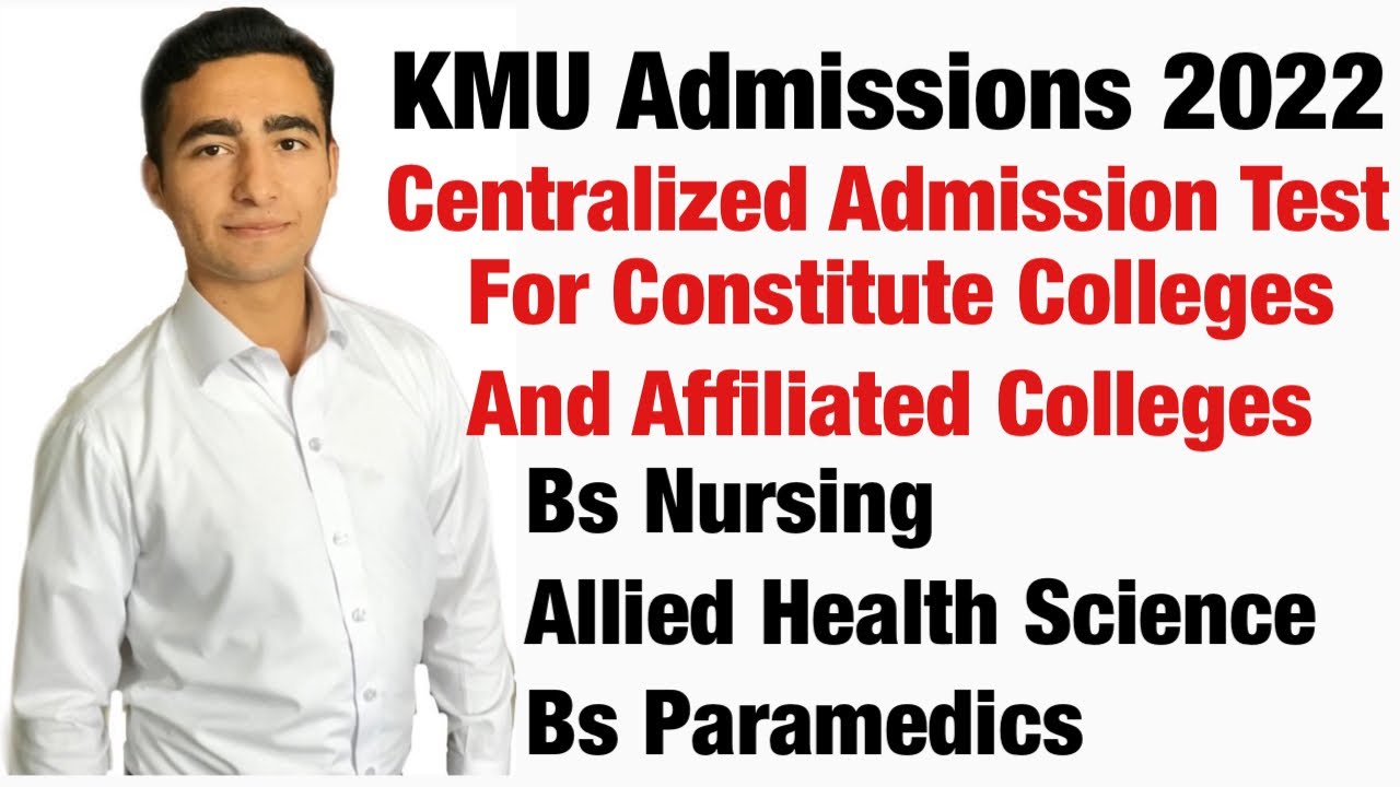 KMU Admissions 2022| Bs Nursing Admission Open | KMU CAT 2022 | Yousaf Bsn