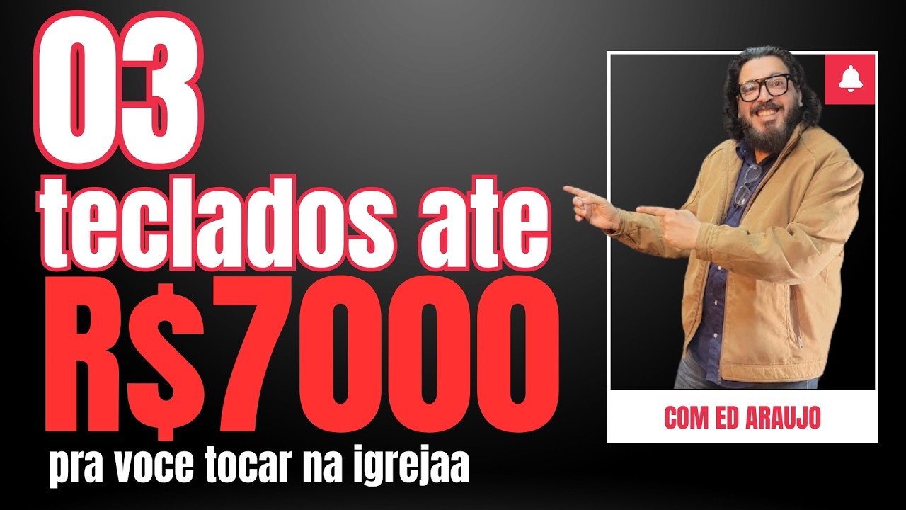 3 TECLADOS PARA COMPRAR ATÉ 7 MIL  | VDT 119