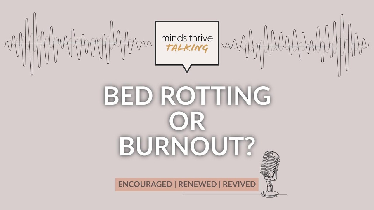 11. BED ROTTING OR BURNOUT?