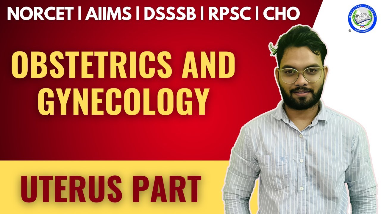 LECTURE -UTERUS PART 1 #OBSTETRICS AND GYNECOLOGY #NURSING LECTURE