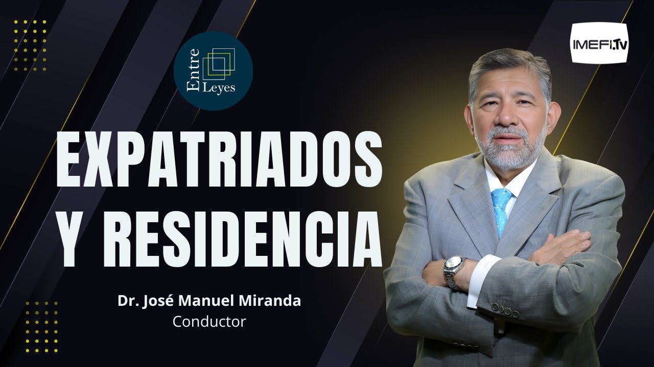 Expatriados y Residencia