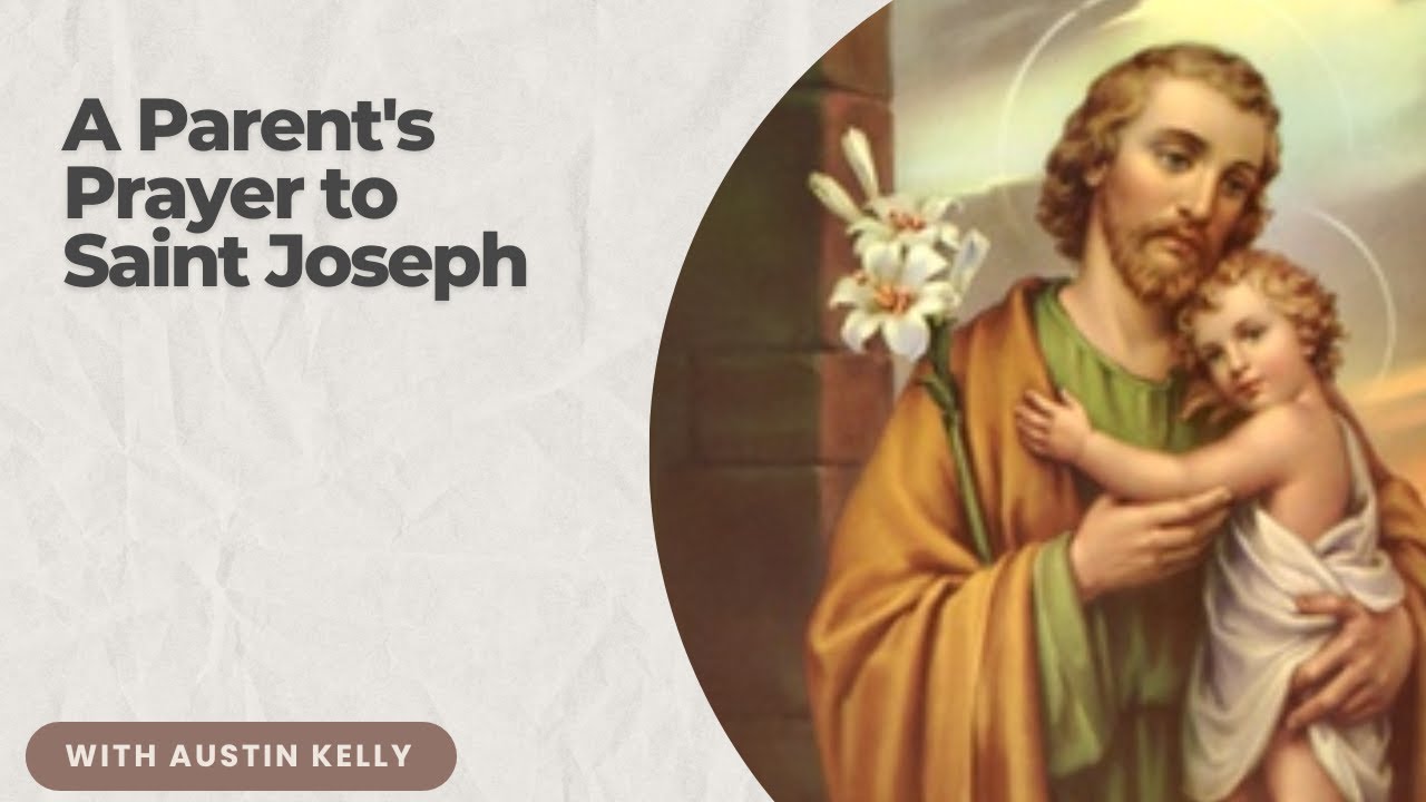 A Parent's Prayer to Saint Joseph | A Powerful Christian Prayer for Mothers of Sons