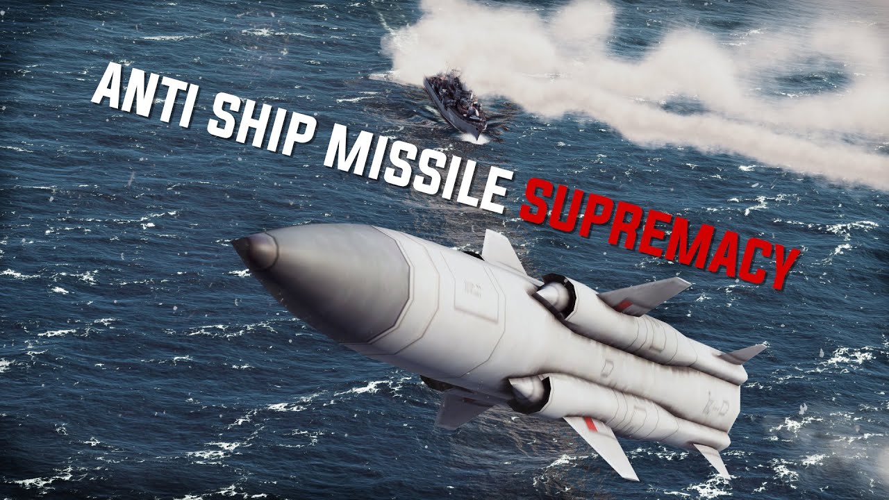 Anti-Ship Missile Supremacy || Sea Power