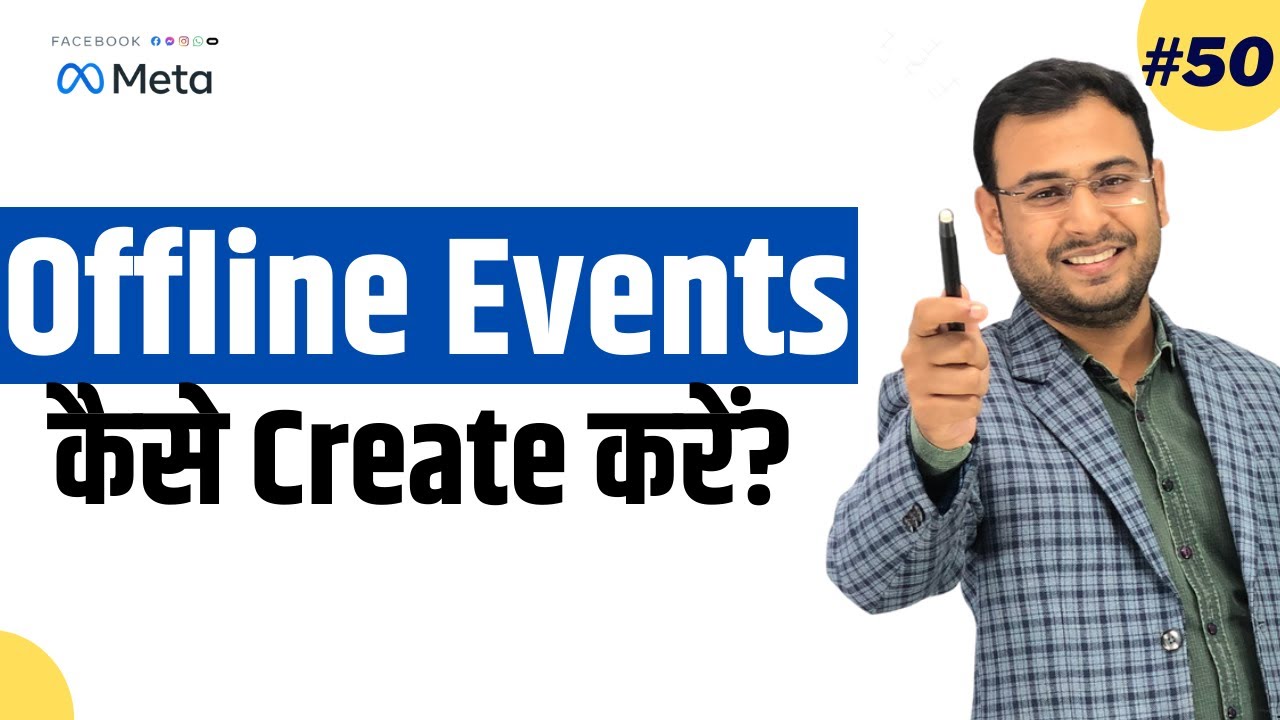 What are Offline Events in Facebook Ads & How to create Offline Events? | Facebook Ads Course | #50