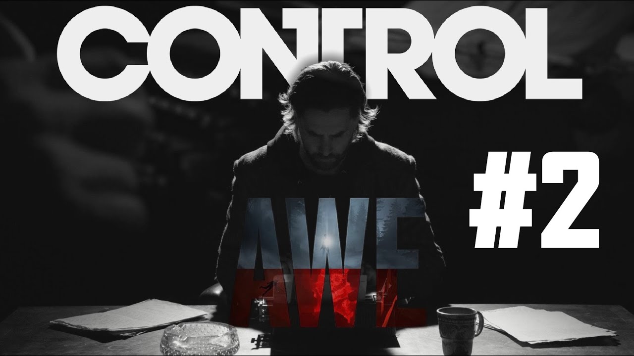 CONTROL - AWE DLC [PART 2] - DR. HARTMAN?!? #Control #AlanWake