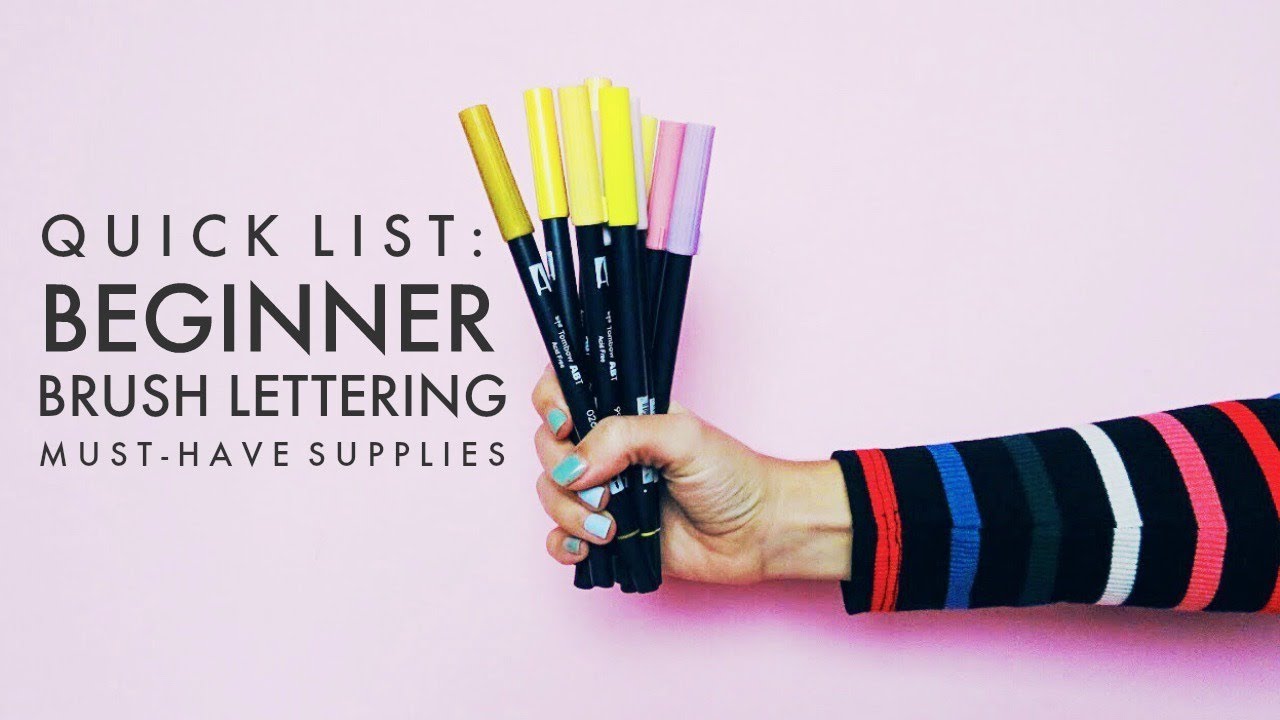 Must-Have Supplies for Beginner Brush Lettering!