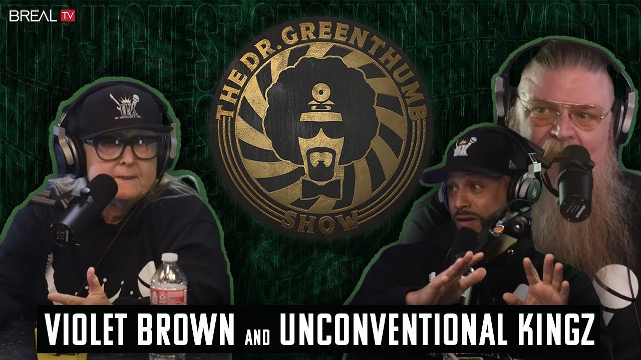 Violet Brown: The Godmother of Hip Hop & Unconventional Kingz | The Dr. Greenthumb Show