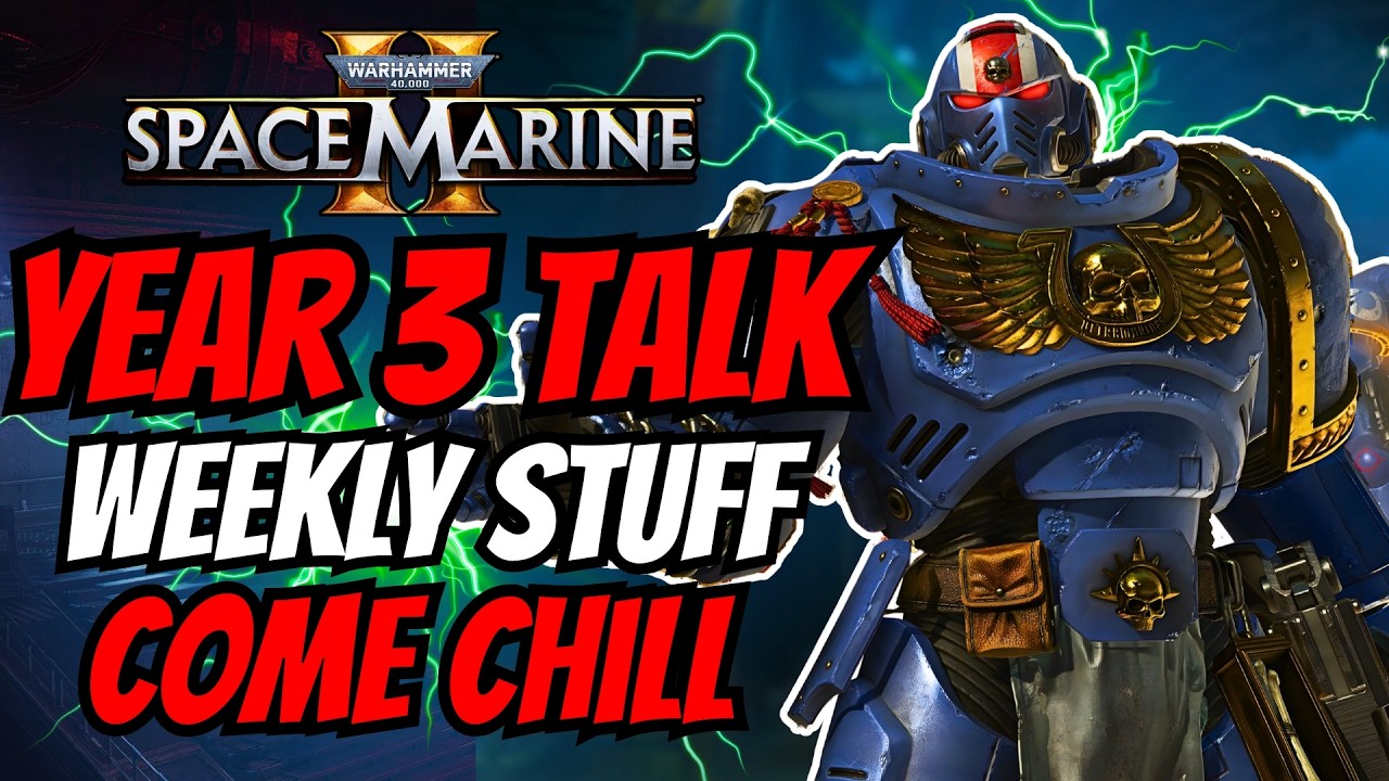 COMMUNITY GAMING and Year 3+Heroic Weapon Talk in Space Marine 2 !discord !builds